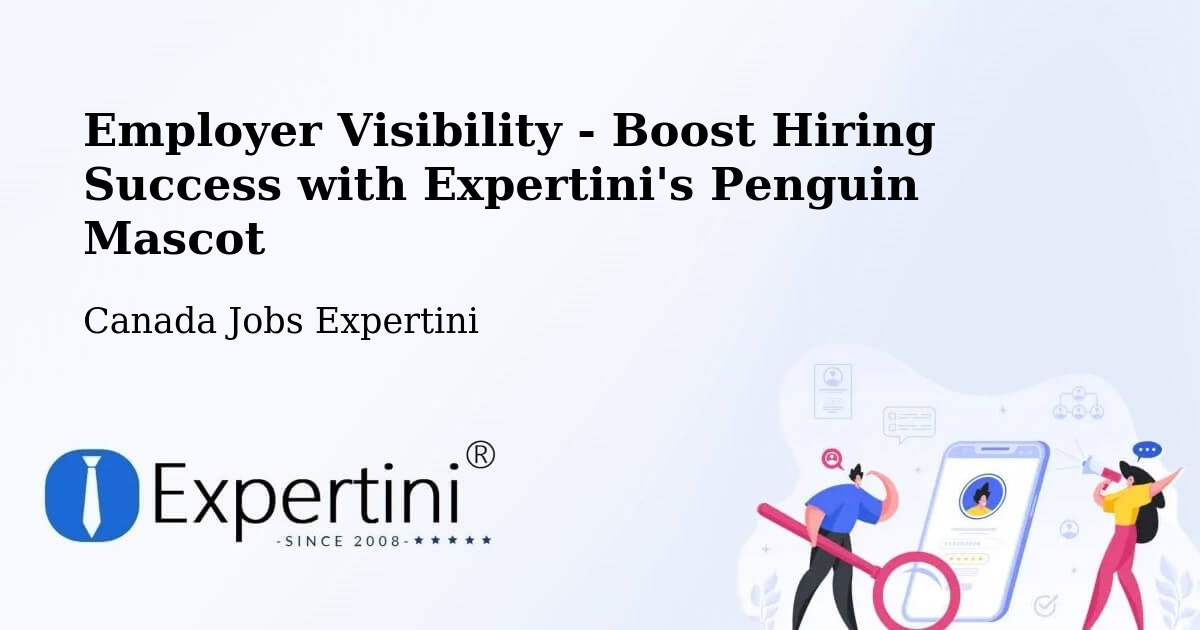 CV and Resume Visibility Optimization – Foam Lake - Canada Jobs Expertini
